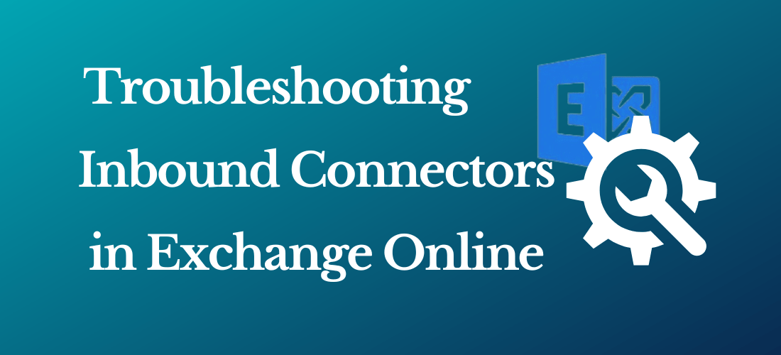 Microsoft 365 Exchange Online Connectors